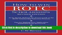 Read How to Win Rotc Scholarships: An In-Depth, Behind-The-Scenes Look at the ROTC Scholarship