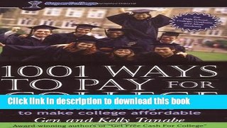 Read 1001 Ways to Pay for College: Practical Strategies to Make College Affordable  Ebook Free