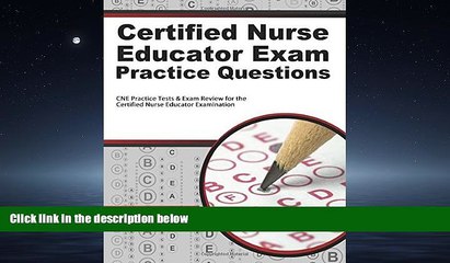 Online eBook Certified Nurse Educator Exam Practice Questions: CNE Practice Tests   Exam Review