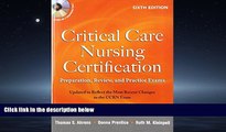 eBook Download Critical Care Nursing Certification: Preparation, Review, and Practice Exams, Sixth