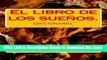 [Best] El libro de los sueÃ±os.: Diccionario. (Spanish Edition) Online Ebook