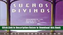 [Reads] Suenos Divinos: Interprete los mensajes de los dioses (Spanish Edition) Free Books