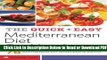 [Get] Quick and Easy Mediterranean Diet Cookbook: 76 Mediterranean Diet Recipes Made in Minutes