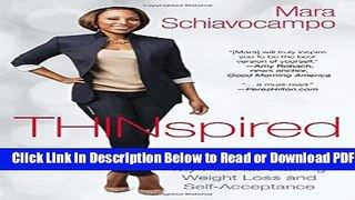 [PDF] Thinspired: How I Lost 90 Pounds -- My Plan for Lasting Weight Loss and Self-Acceptance
