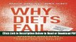 [Download] Why Diets Fail (Because You re Addicted to Sugar): Science Explains How to End