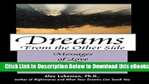 [Reads] Dreams from the Other Side: Messages of Love from Beyond the Veil Free Books