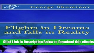 [Reads] Flights in Dreams and falls in Reality Online Ebook