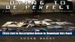 [Best] Dying to Be Perfect: A Mother s Story of Her Son s Battle with Anorexia Online Books