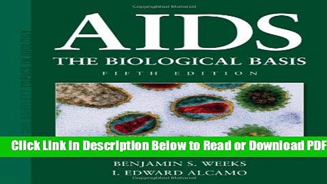 [Download] AIDS: The Biological Basis (Jones and Bartlett Topics in Biology) Popular New