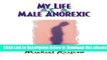 [Download] My Life as a Male Anorexic Free Books
