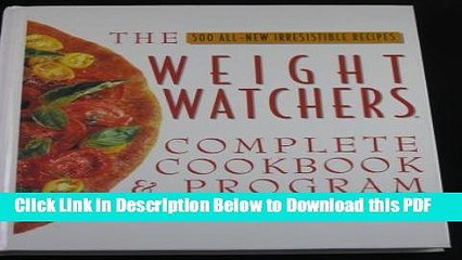 [Read] Weight Watchers Complete Cookbook and Program Basics Free Books