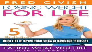 [Best] Losing Weight for Life: Eating What You Like with the RMR Diet Online Books