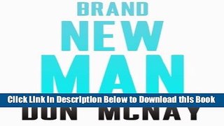[Best] Brand New Man: My Weight Loss Journey Online Books
