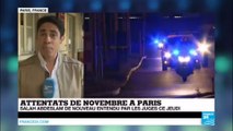 Attentats de novembre à PARIS - Salah Abdeslam de nouveau entendu par les juges