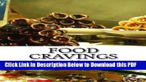 [Read] Food Cravings: The Ultimate Guide to Control Hunger Full Online