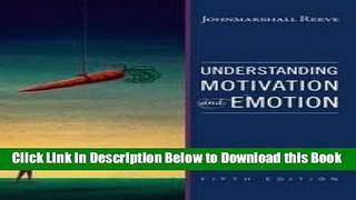 [PDF] Understanding Motivation and Emotion 5th (fifth) edition Online Books