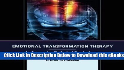 [PDF] Emotional Transformation Therapy: An Interactive Ecological Psychotherapy Online Ebook
