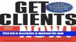 Read Get Clients Now!(TM): A 28-Day Marketing Program for Professionals, Consultants, and Coaches
