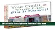 Read Credit Repair with CD. Your Credit = Your Life, Fix It Now !!! (Easy steps in Credit Repair