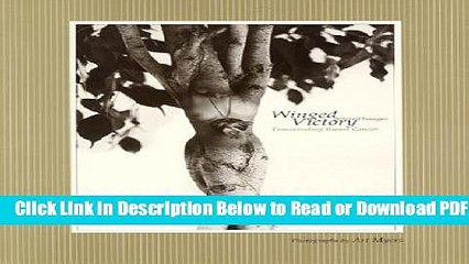 [Get] Winged Victory: Altered Images : Transcending Breast Cancer Popular New