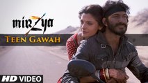 Teen Gawah HD Video Song Mirzya 2016 Harshvardhan Kapoor, Saiyami Kher | New Songs