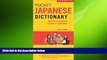 there is  Periplus Pocket Japanese Dictionary: Japanese-English English-Japanese Second Edition