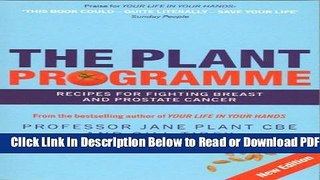 [Get] Plant Programme: Recipes for Fighting Breast   Prostate Cancer Free Online