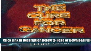 [Get] The Cure For Cancer Free New
