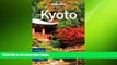 there is  Lonely Planet Kyoto (Travel Guide)