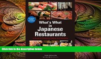 complete  What s What in Japanese Restaurants: A Guide to Ordering, Eating, and Enjoying