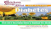 [PDF] Chicken Soup for the Soul Healthy Living Series: Diabetes: important facts, inspiring