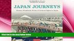 complete  Japan Journeys: Famous Woodblock Prints of Cultural Sights in Japan