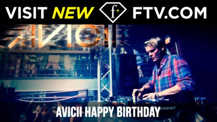 Avicii Happy Birthday - 8th Sep | FTV.com