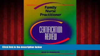 Enjoyed Read Family Nurse Practitioner Certification Review, 1e