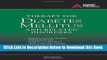 [Reads] Therapy for Diabetes Mellitus and Related Disorders Online Ebook