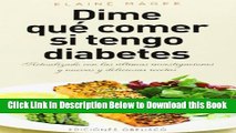 [Download] Dime que comer si tengo diabetes (Coleccion Salud y Vida Natural) (Spanish Edition)