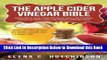 [Reads] The Apple Cider Vinegar Bible: Home Remedies, Treatments And Cures From Your Kitchen