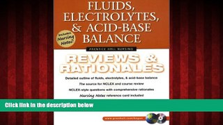 eBook Download Fluids, Electrolytes,   Acid-Base Balance: Reviews   Rationales (Prentice Hall