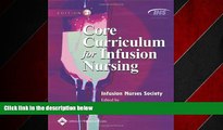 Online eBook Core Curriculum for Infusion Nursing (Core Curriculum Series)