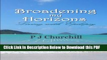 [Read] Broadening my Horizons  Living With Epilepsy: Auto Biography Ebook Free