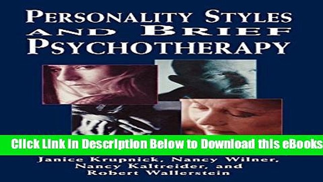 [Reads] Personality Styles and Brief Psychotherapy Online Books