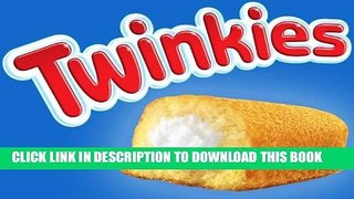 [PDF] Twinkie Chronicles Popular Colection