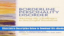 [Reads] Borderline Personality Disorder: Meeting the Challenges to Successful Treatment (Social