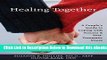 [PDF] Healing Together: A Couple s Guide to Coping with Trauma and Post-traumatic Stress Free Books