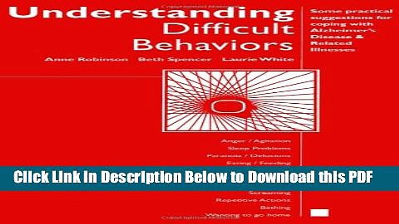 [Read] Understanding Difficult Behaviors:Some practical suggestions for coping with Alzheimer s