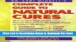 [Best] Dr. Earl Mindell s Complete Guide to Natural Cures: How to Heal Yourself and Prevent
