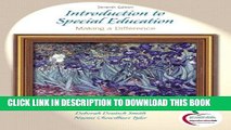 Collection Book Introduction to Special Education: Making A Difference (7th Edition)