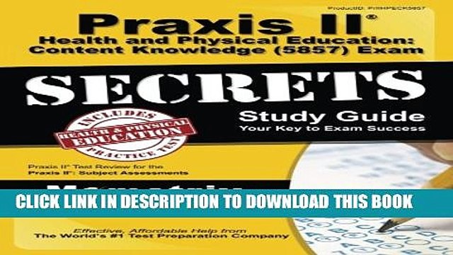 [PDF] Praxis II Health and Physical Education: Content Knowledge (5857) Exam Secrets Study Guide: