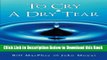 [Best] To Cry A Dry Tear: Bill MacPhee s Journey of Hope and Recovery with Schizophrenia Free Ebook