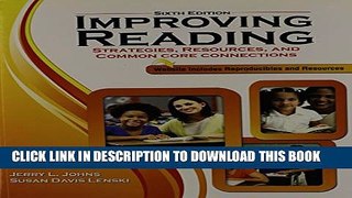 Collection Book Improving Reading: Strategies, Resources and Common Core Connections
